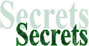 Secrets